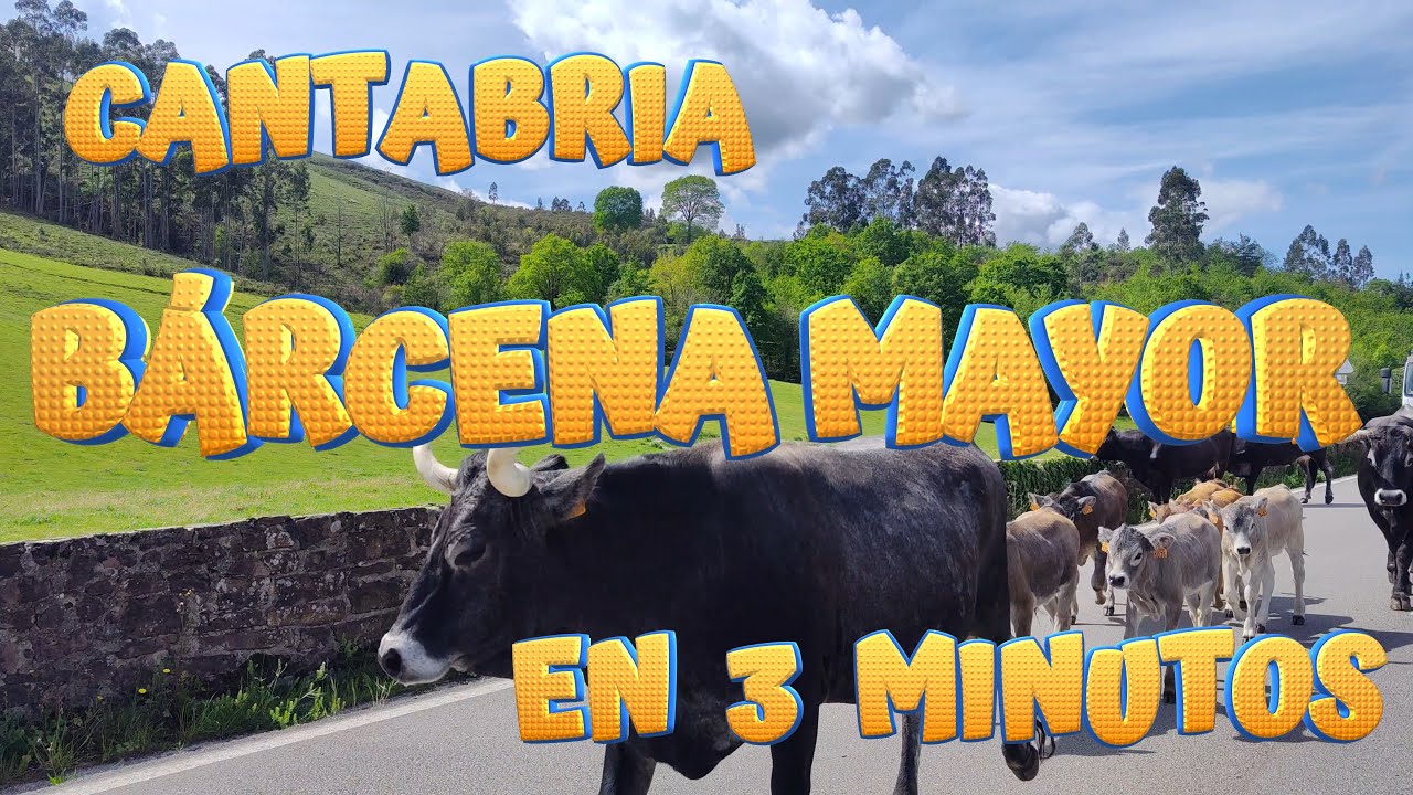 BÁRCENA MAYOR en 3 minutos. Conoce los encantos de este bonito pueblo de Los Tojos. CANTABRIA.