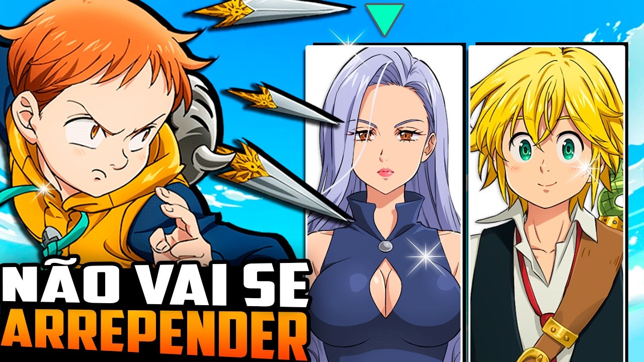 MELHORES PERSONAGENS PRA PEGAR NO NOVO SEVEN DEADLY SINS ORIGIN (7DS Origin)