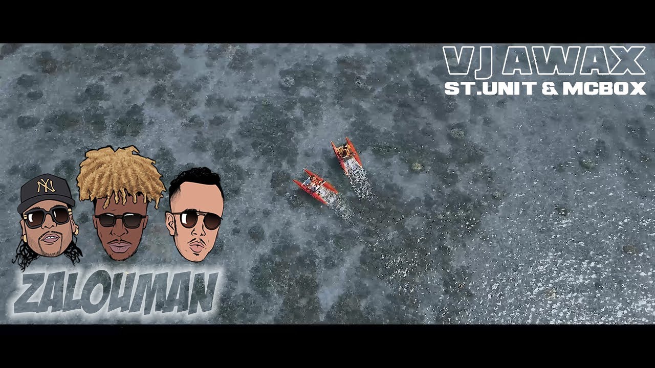 Vj Awax ft St.Unit & McBox - Zalouman (Run Hit & Opale Publishing)