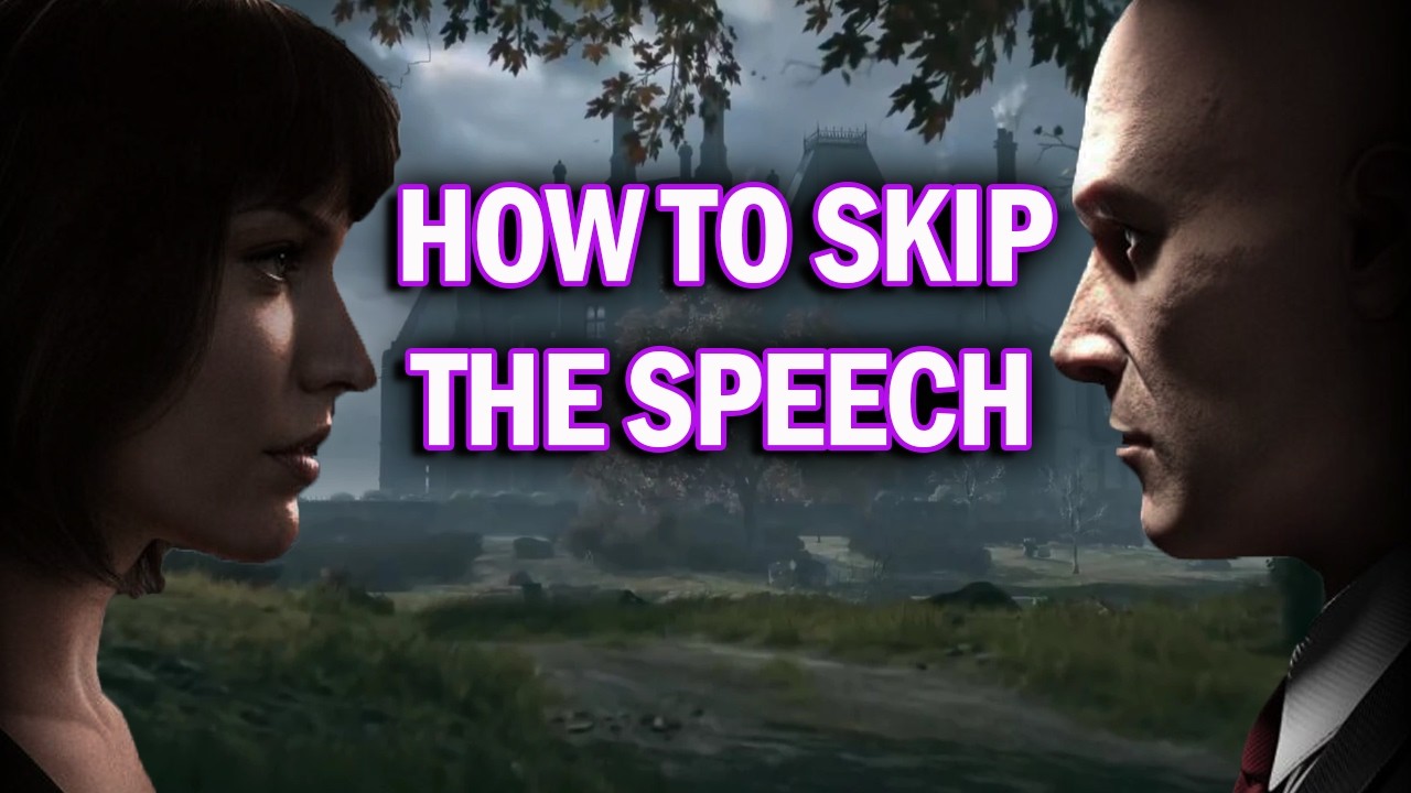 How To Skip The Speech | Hitman: Milla Jovovich Mission