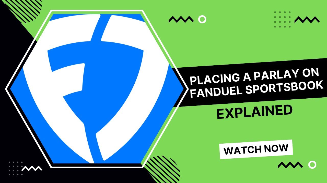 How to Make a Parlay Using the FanDuel App