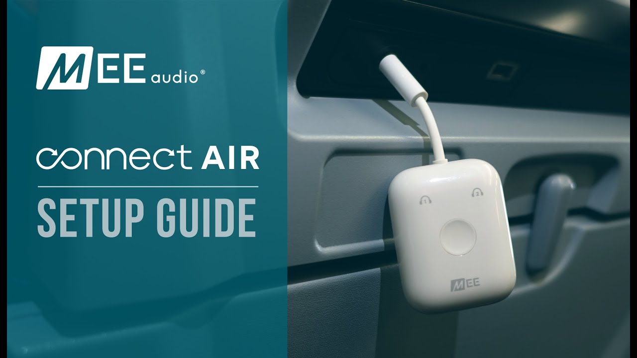 MEE audio Connect Air In-Flight Wireless Audio Adapter | Setup Guide