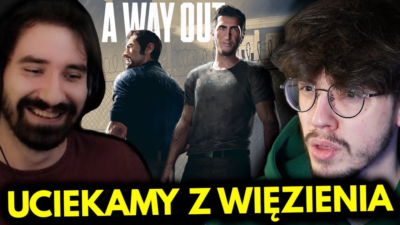 Zagraliśmy w A WAY OUT