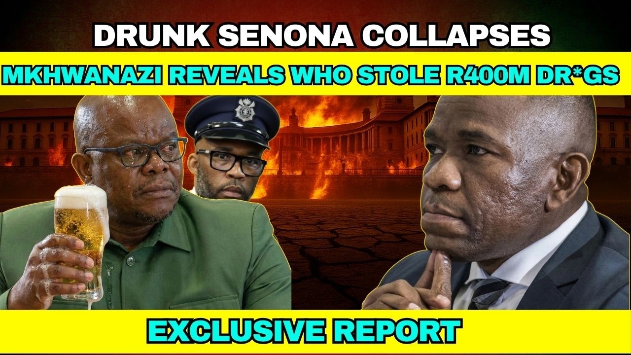 Drunk Senona COLLAPSES -Mkhwanazi REVEALS Who Stole R400M Dr*gs