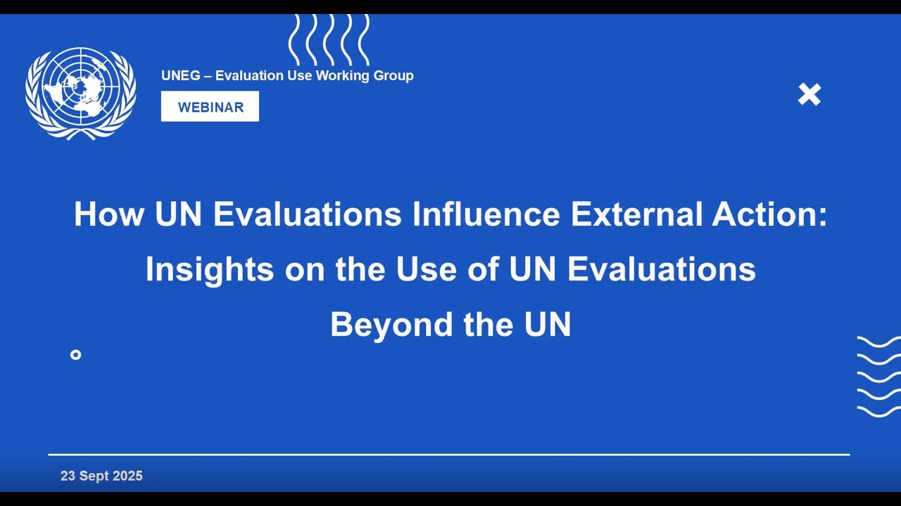 How UN Evaluations Influence External Action: Insights on the Use of UN Evaluations Beyond the UN