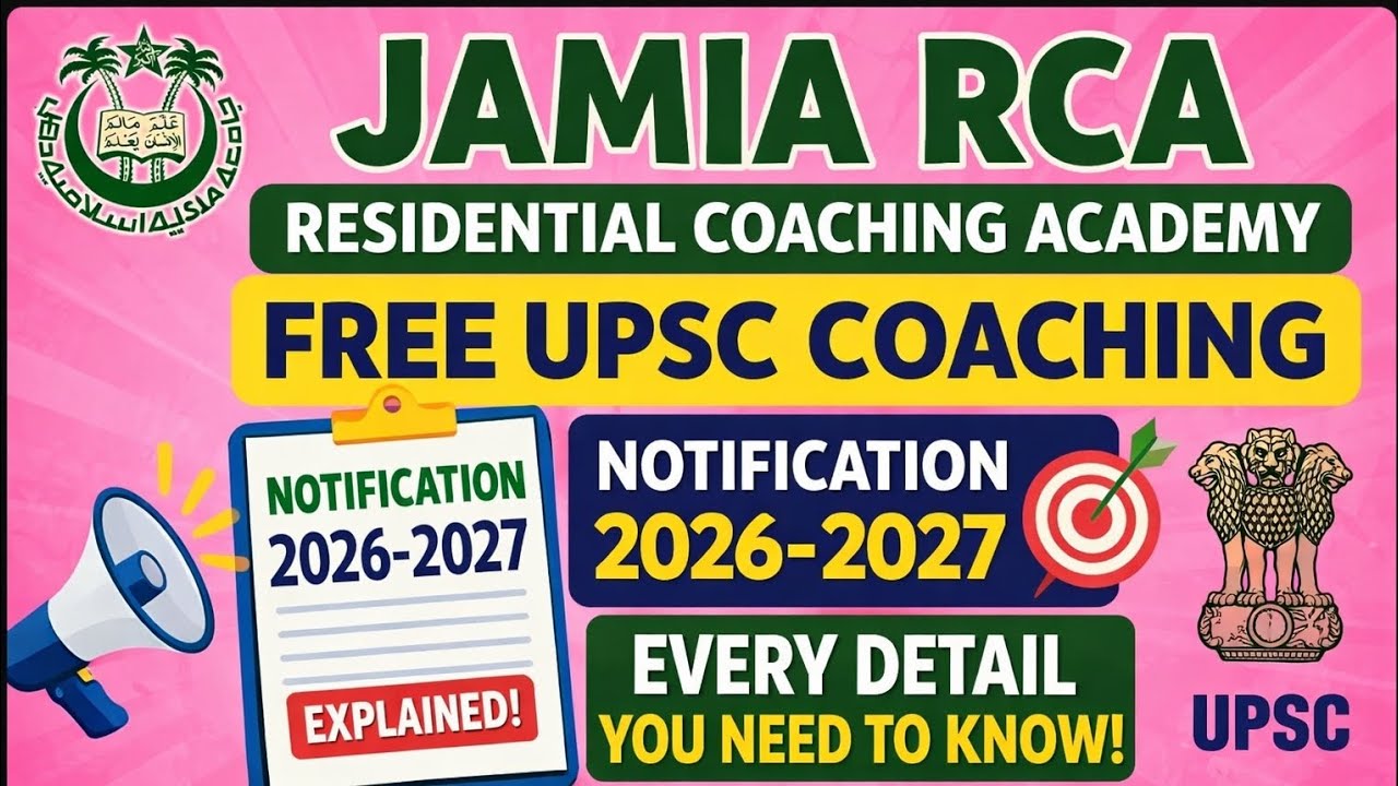 Jamia RCA Residential Coaching Academy 2026 notification Free upsc coaching #jamiarca #rca#jamiaupsc