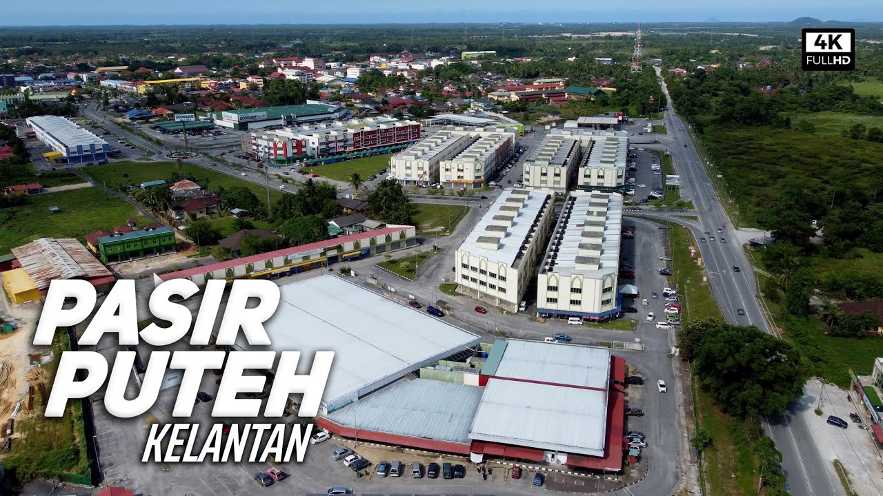 Bandar Baru Pasir Puteh, Kelantan (4k Video)