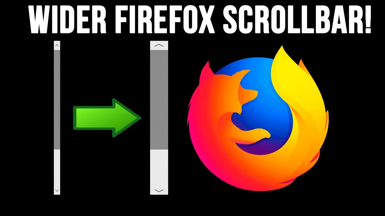 Как увеличить ширину полосы прокрутки в Mozilla Firefox