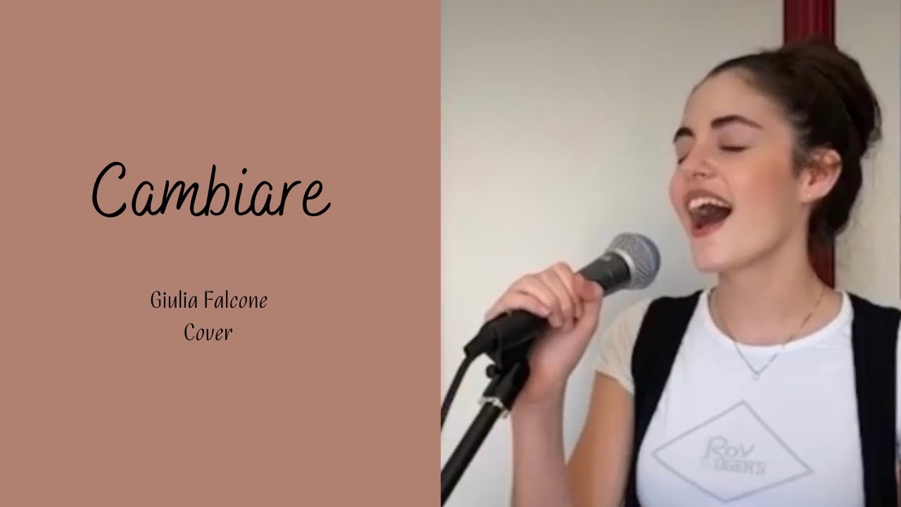 Giulia Falcone - Cambiare - Alex Baroni (Cover)