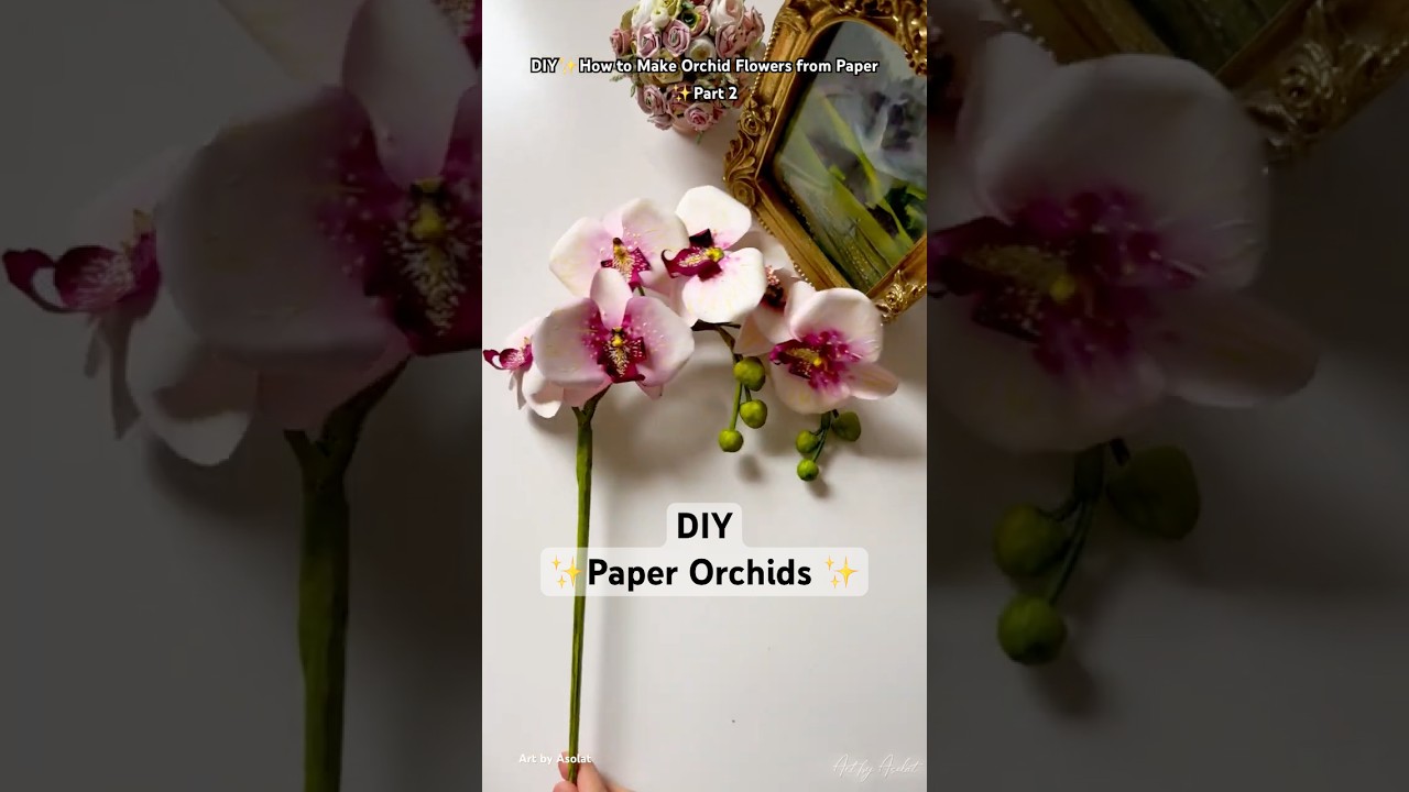 DIY paper Orchid | How to make orchids from sketchbook paper
