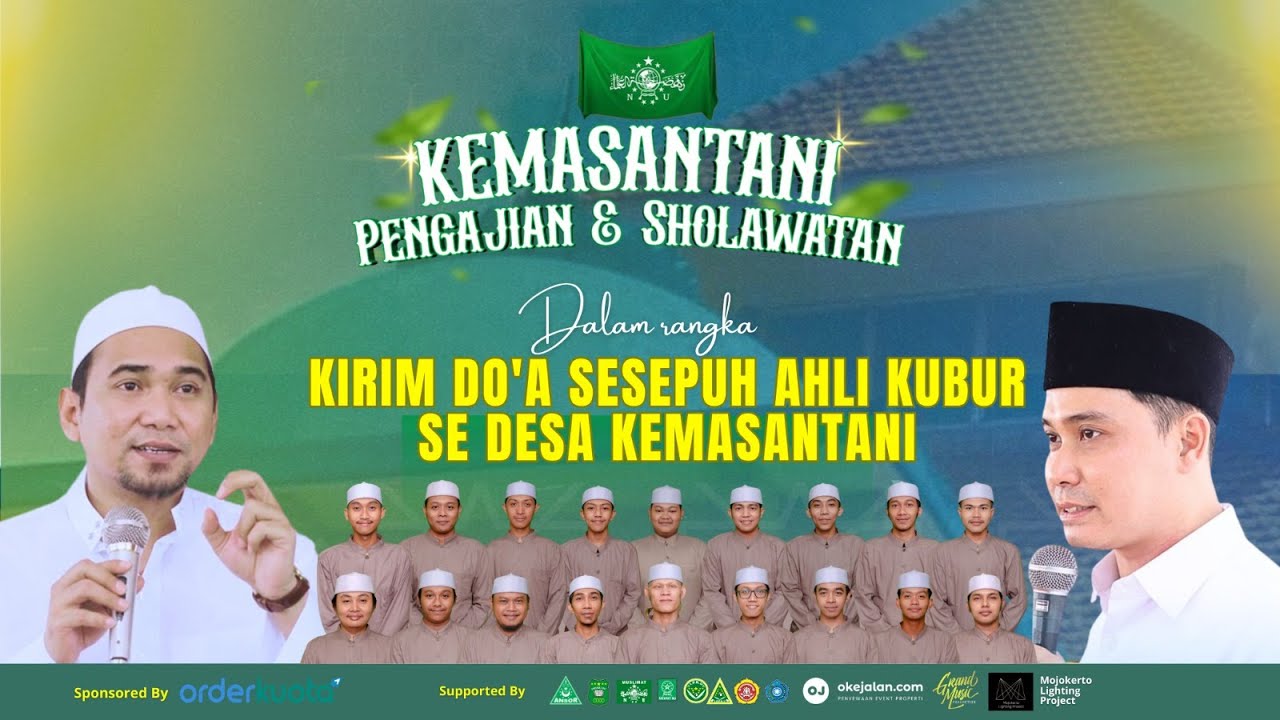 [LIVE] KEMASANTANI PENGAJIAN DAN SHOLAWATAN Dalam Rangka Kirim Do'a Sesepuh Ahli Kubur