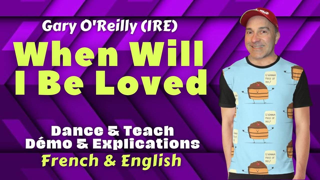 When Will I Be Loved Line Dance (Dance & teach / Démo & explications / French & English)