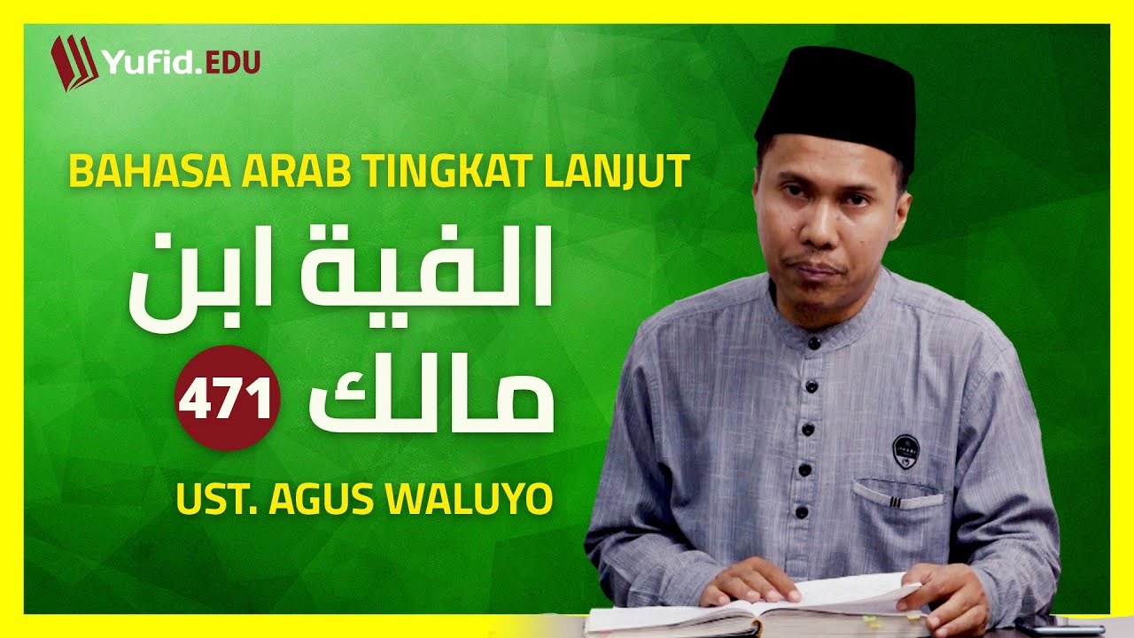 Bait ke-516 & 517: Rincian I’rob Na’at yang Berbilang untuk Satu Man’ut (Alfiyah Ibnu Malik)
