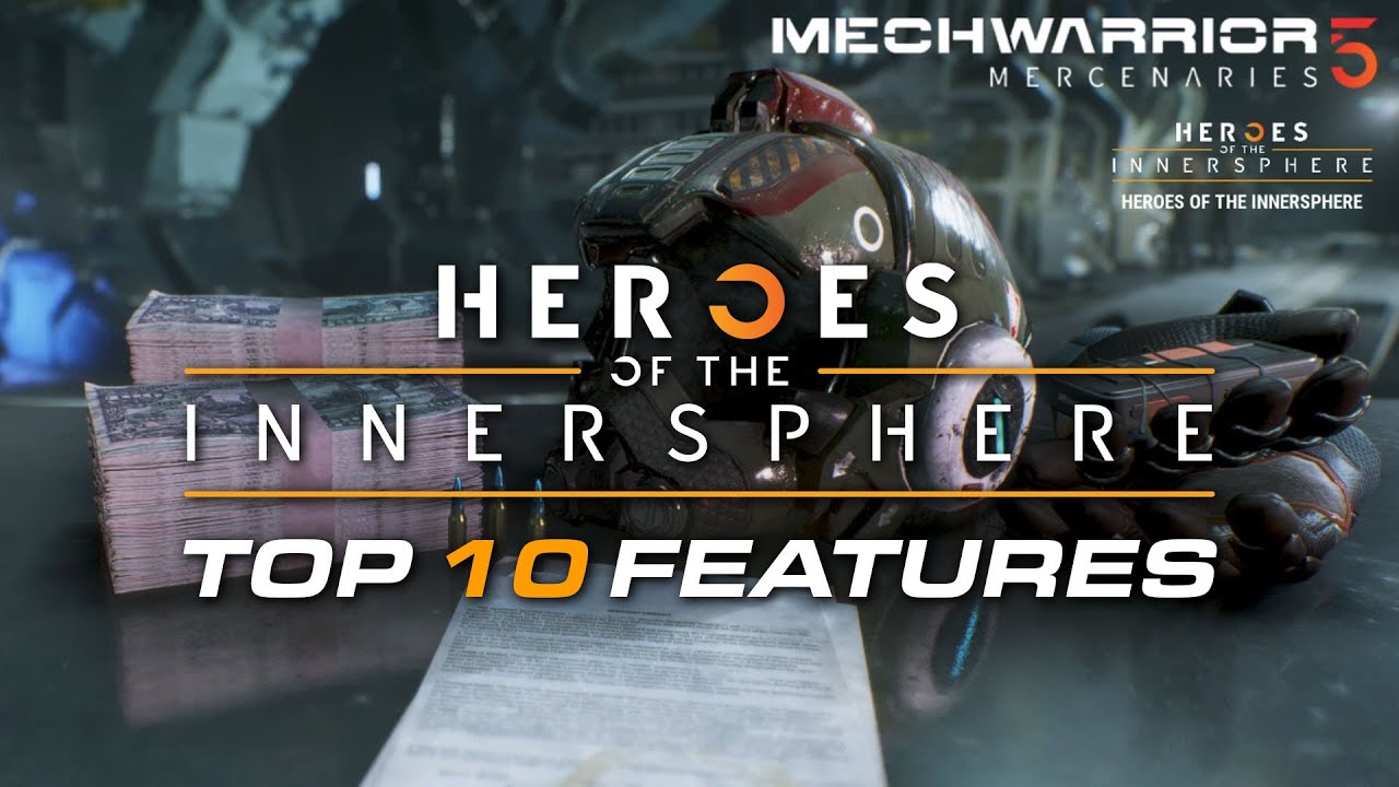 Top 10 Features of MechWarrior 5 Mercenaries DLC #1 Heroes of the Inner Sphere
