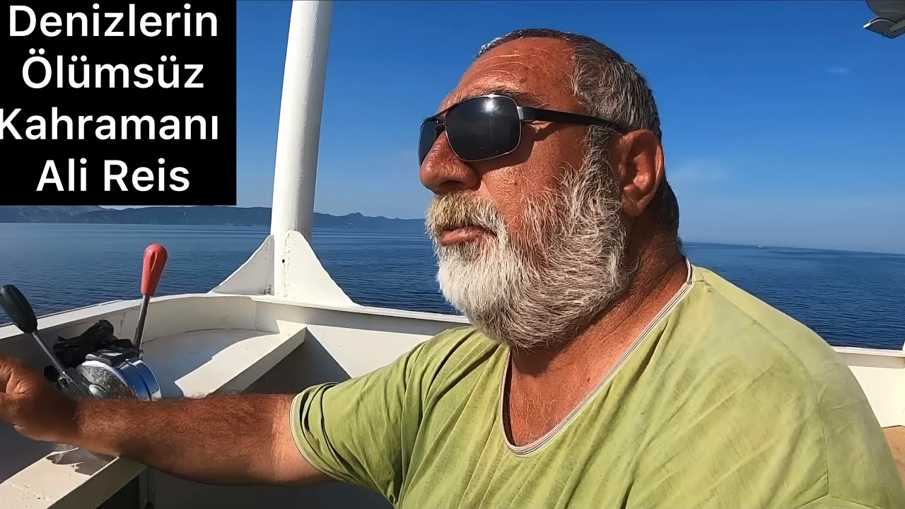 Efsane Kılıç balığı  avcısı Ali reis seni çok özleyeceğiz.