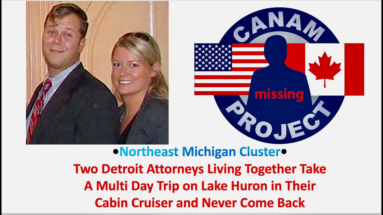 Missing 411 David Paulides Presents Two Detroit Attorneys Who Vanish Cruising on Lake Huron
