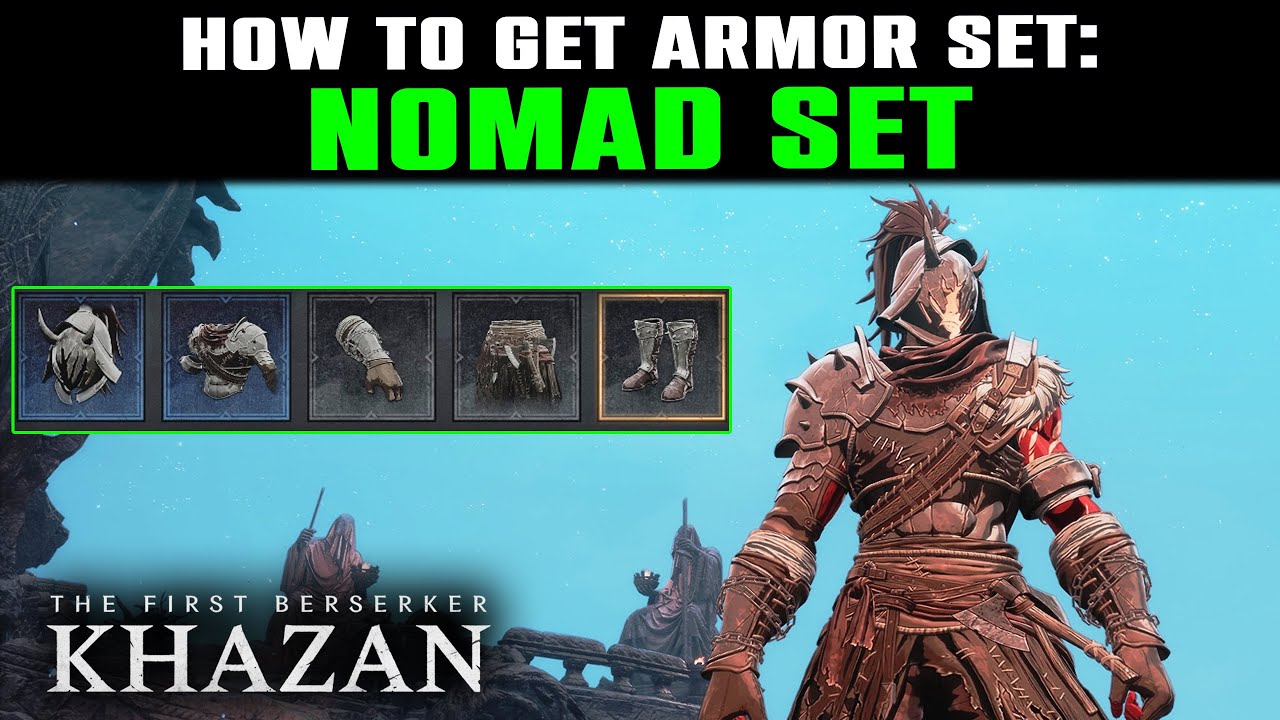 Расположение комплекта брони NOMAD — как получить полный комплект NOMAD | Первый берсерк: Хазан |...