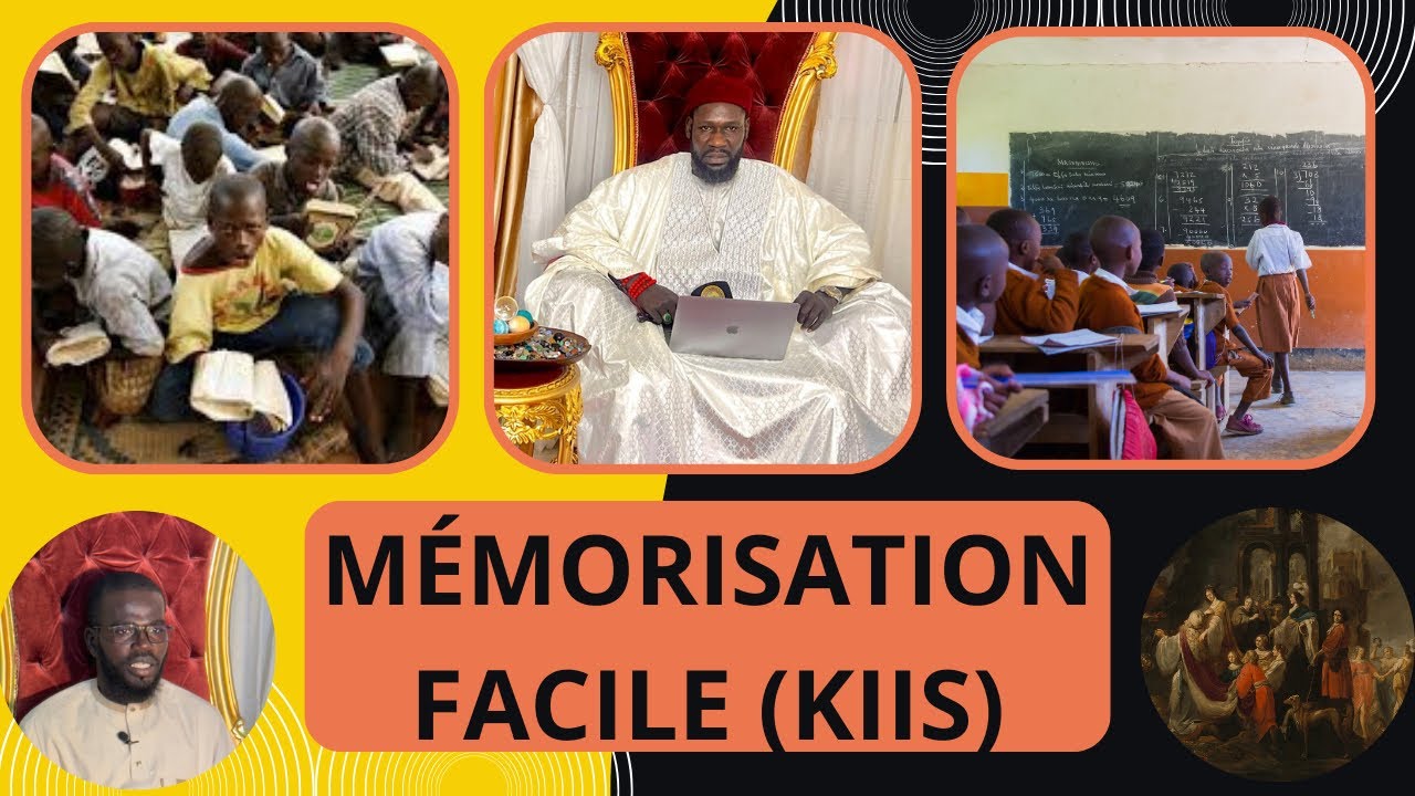 « Kiis » Mémorisation facile secret kiiss you am solo ak serigne Mahdiyou Niane