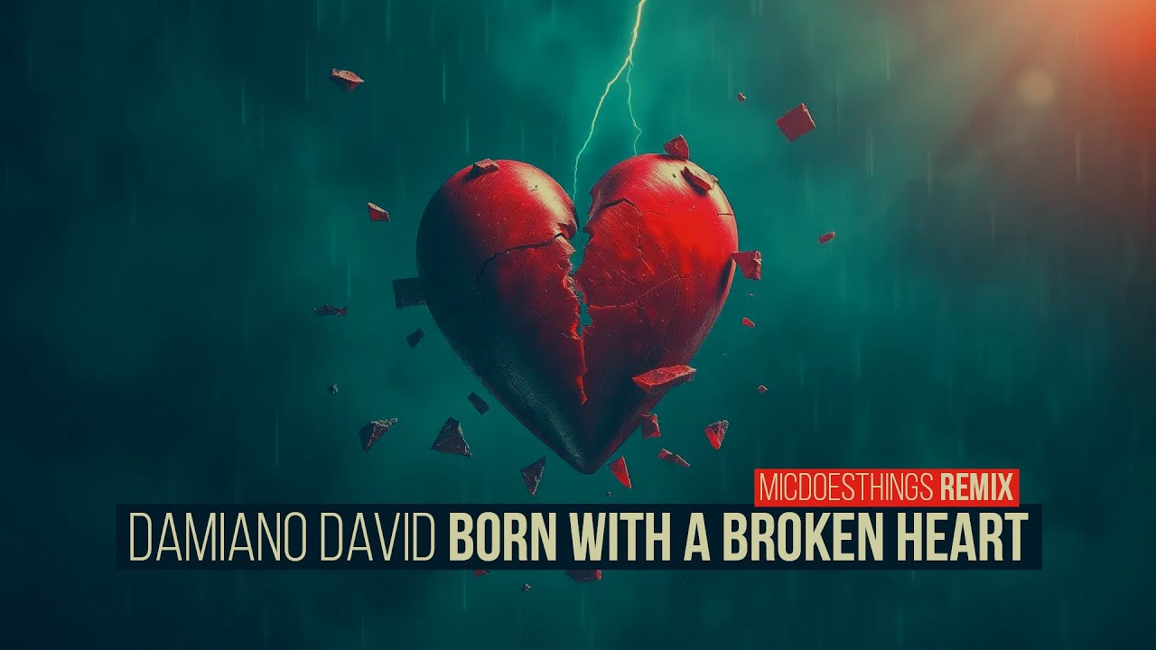 Damiano David - Born With a Broken Heart (REMIX)