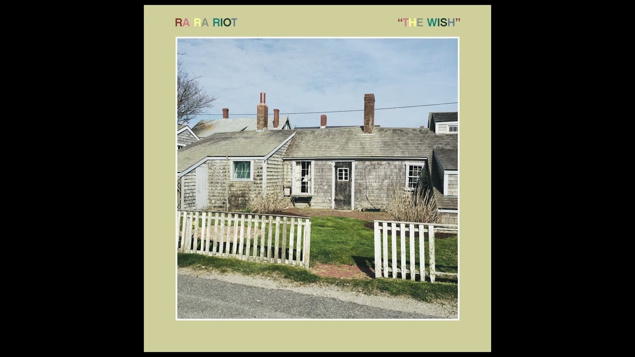 Ra Ra Riot - The Wish (Official Audio)