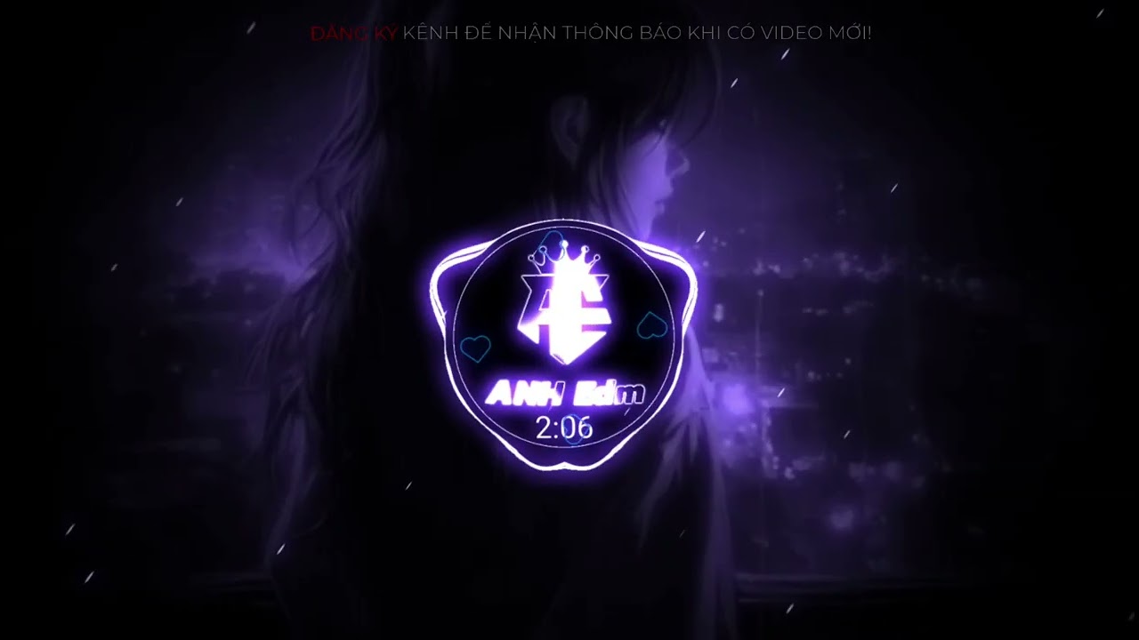 E LÀ KHÔNG THỂ || MẤT 1 NGÀY ĐỂ YÊU 1 NGƯỜI, VẬY MẤT BAO LÂU ĐỂ | NHẠC HOT HAY NHẤT TIKTOK | ANH EDM