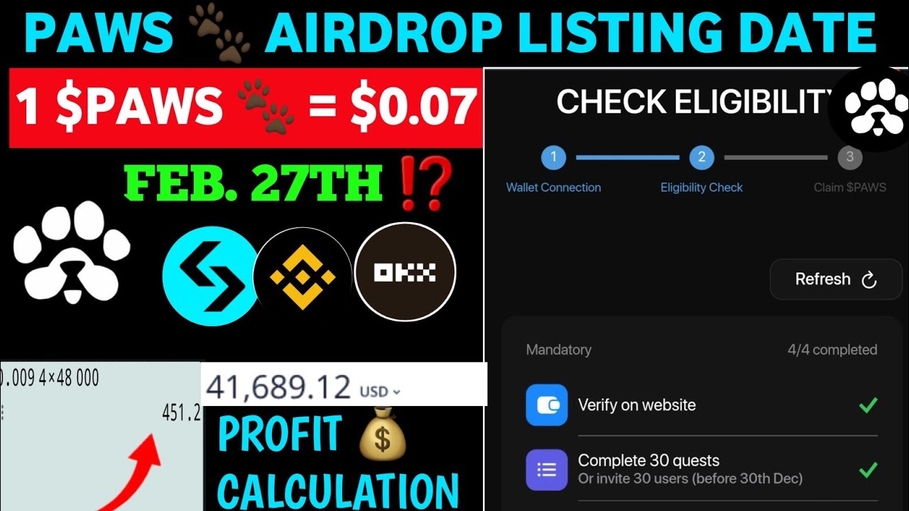 PAWS 🐾 AIRDROP ACTUAL LISTING DATE - FAKE LISTING DATE ‼️