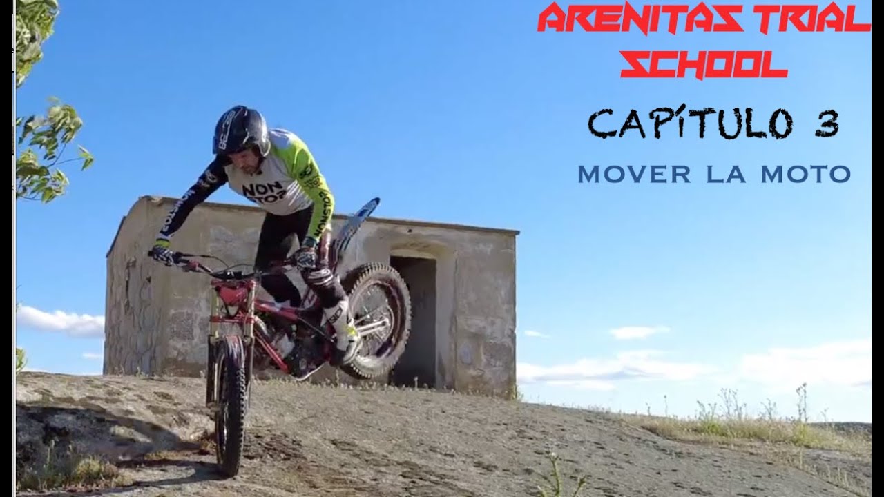 Clases de trial -  Capitulo 3  -Mover la moto