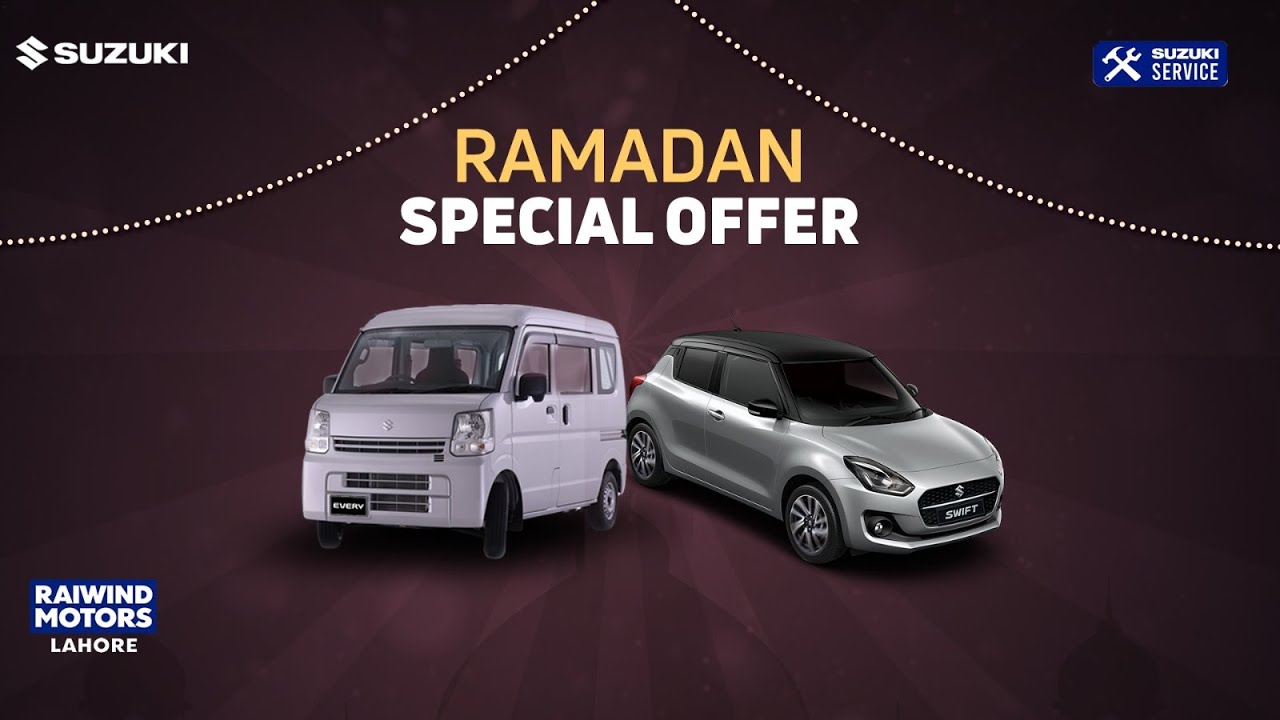 Ramazan Exclusive Offers at Suzuki Raiwind Motors!