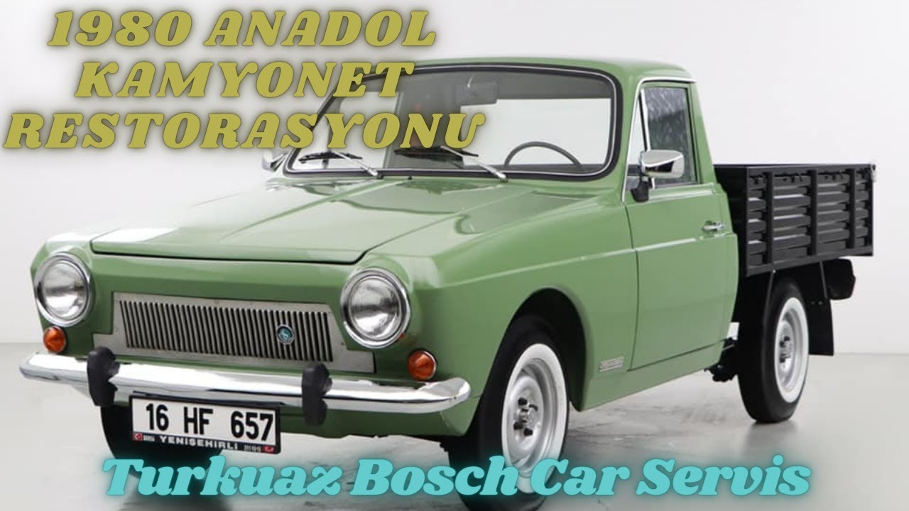 1980 ANADOL KAMYONET RESTORASYONU l Turkuaz Bosch Car Servis