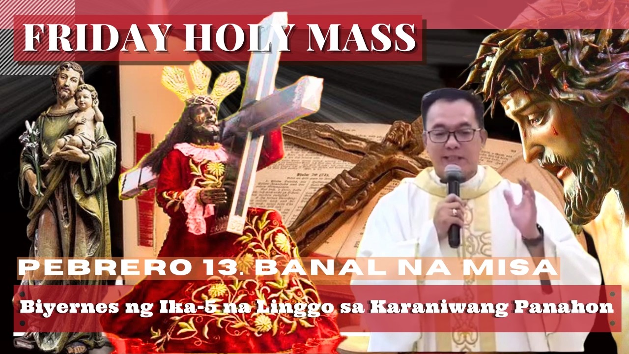 FILIPINO MASS TODAY FRIDAY || Febuary 13  ONLINE MASS  |  REV FR DOUGLAS BADONG