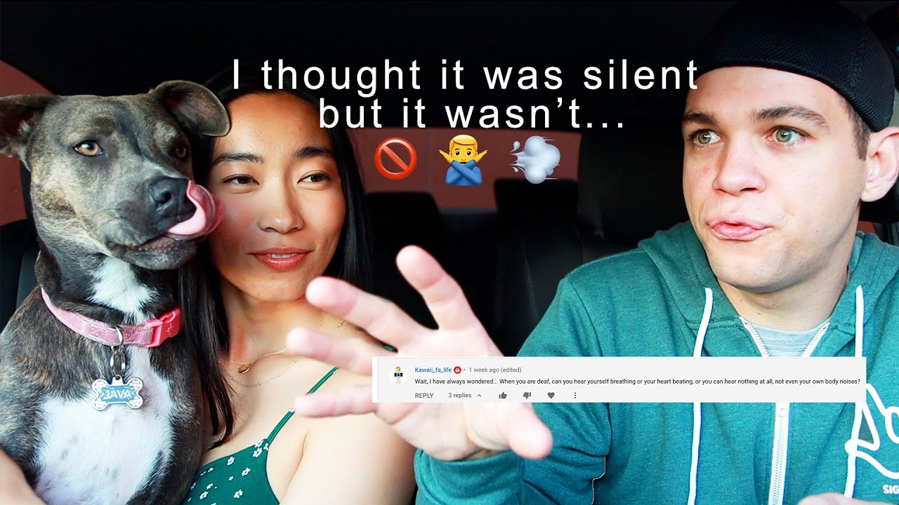 Does My Deaf Boyfriend Hear His Body Noises?