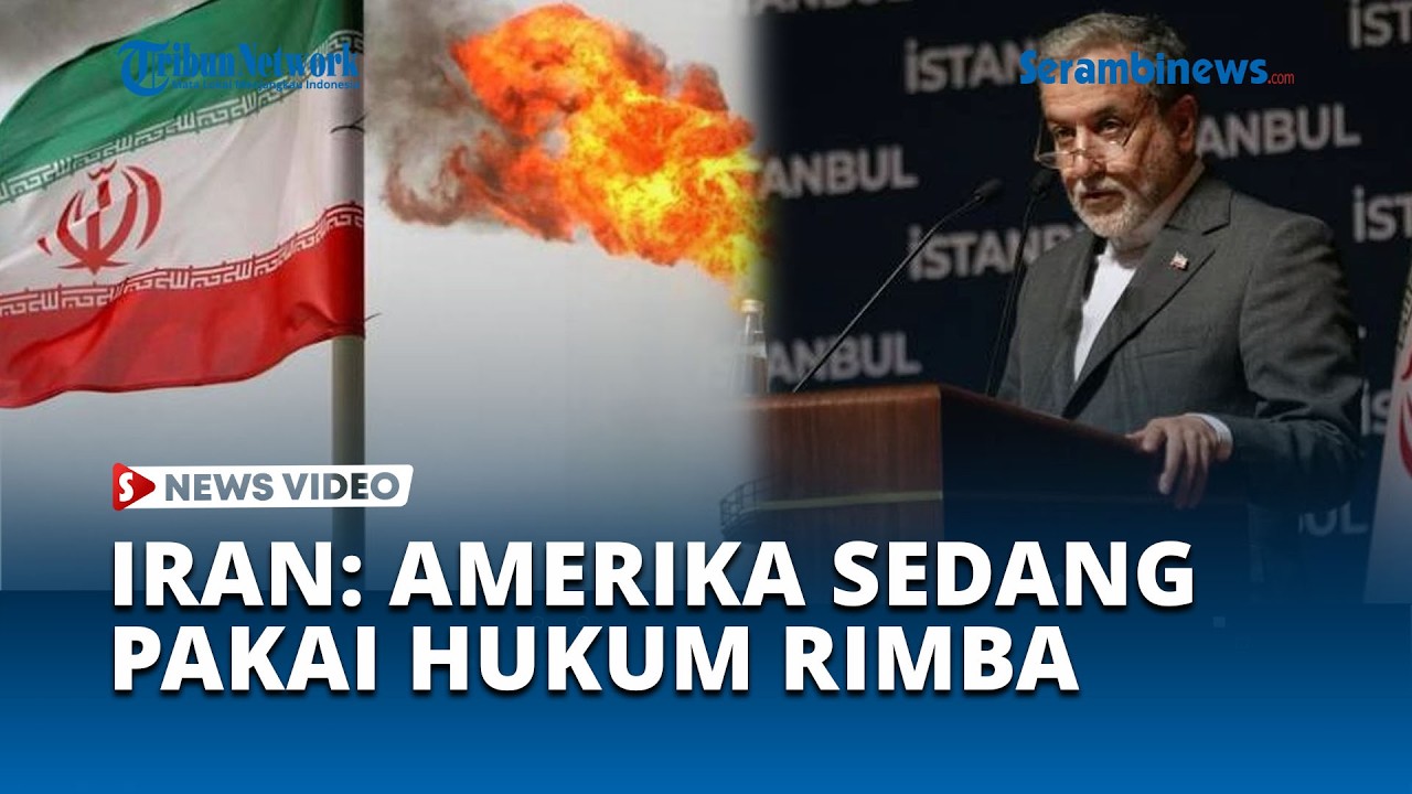 Iran Sebut Amerika Sedang Terapkan Hukum Rimba, Abaikan Hukum Internasional