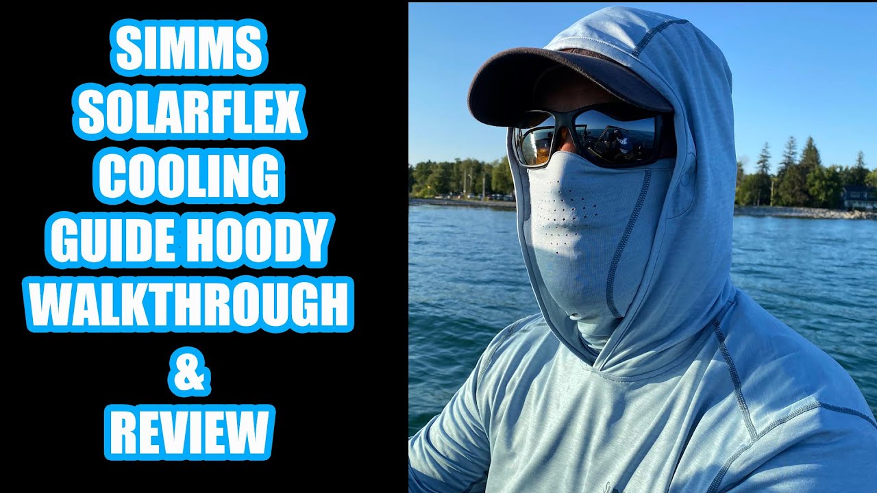 SIMMS SOLARFLEX GUIDE COOLING HOODY - WALKTHROUGH AND REVIEW