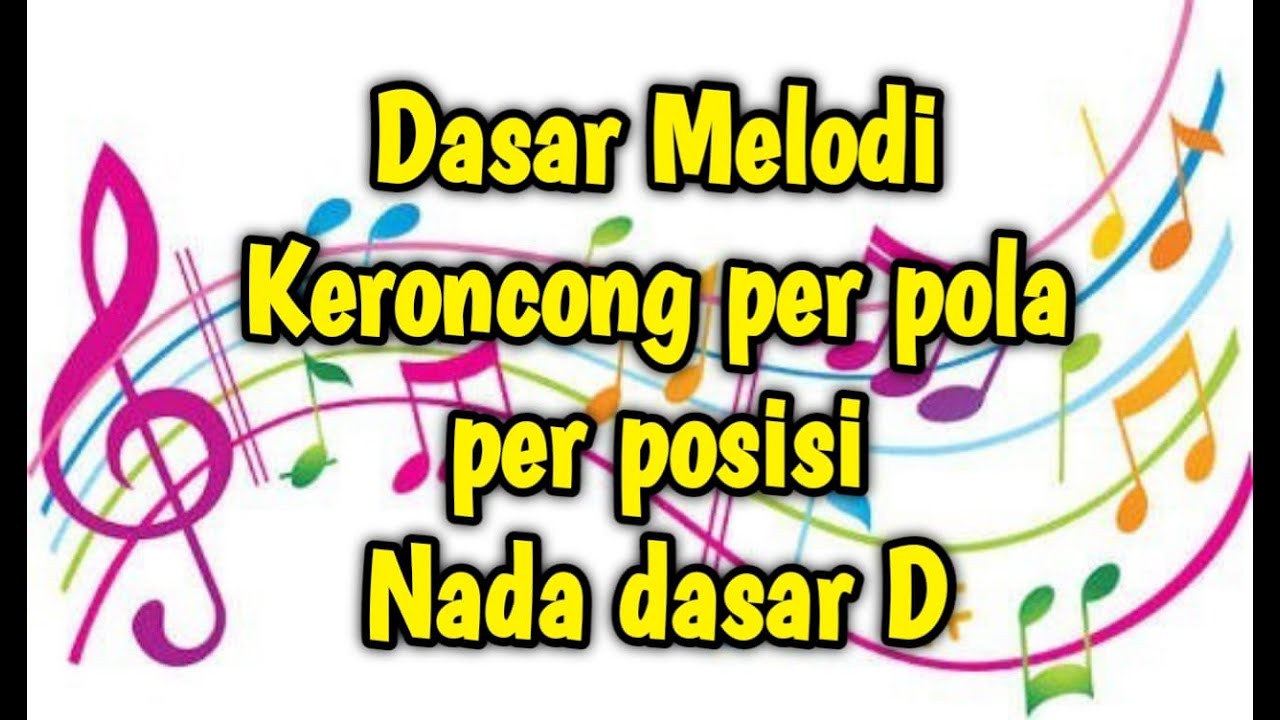 Tutorial Pemula - Rahasia Mudah Melodi Keroncong Per Pola Per Posisi