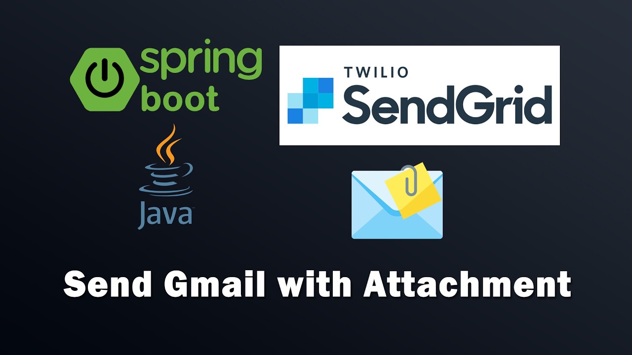 Spring Boot Send Email with Attachment using SendGrid