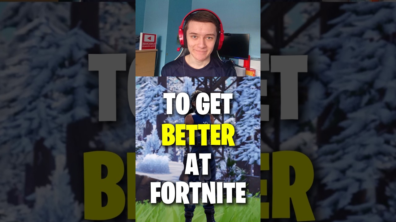 How to get BETTER at Fortnite!