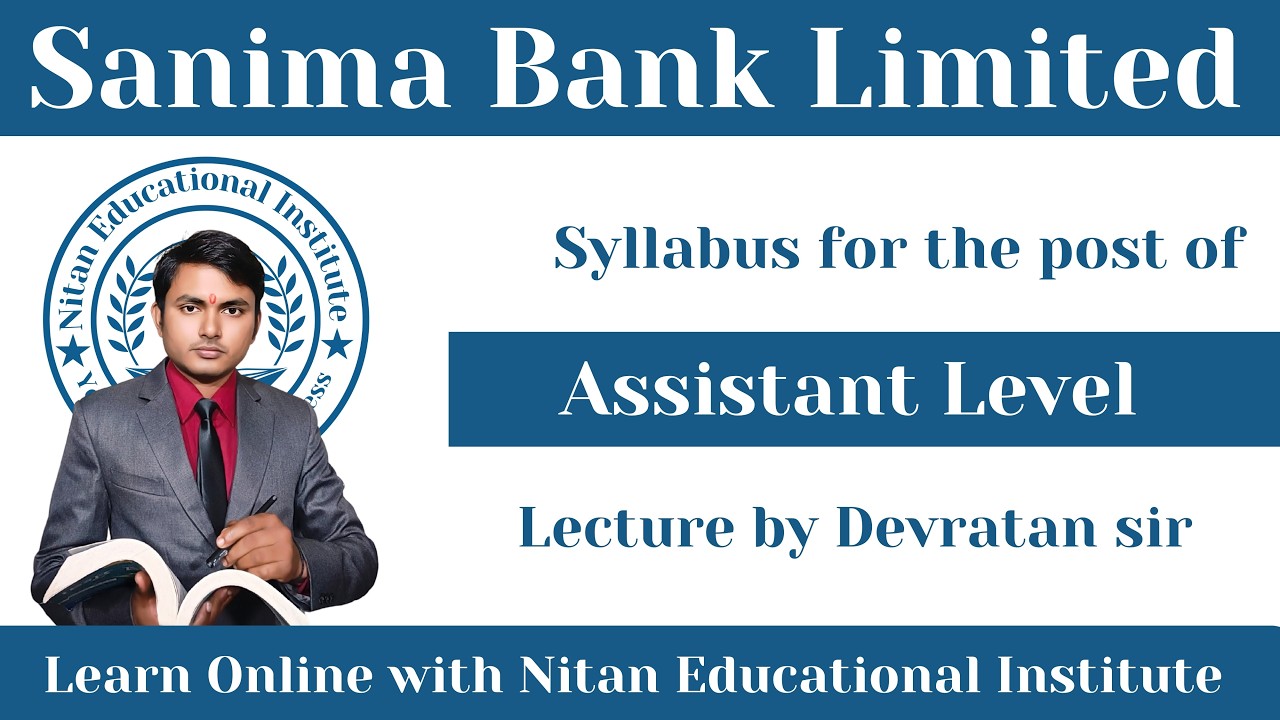 Sanima Bank Limited Assistant Level Syllabus 2026 | Full Exam Preparation Class by Devratan Sir