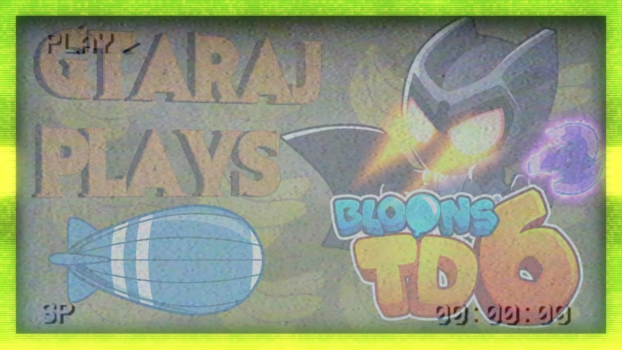 COMMUNITY NIGHT #10: BLOONS TD6!!