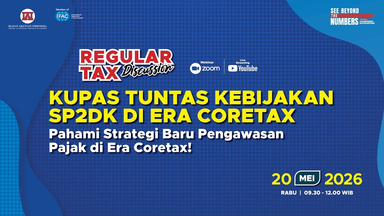 RTD - Kupas Tuntas Kebijakan SP2DK di Era Coretax