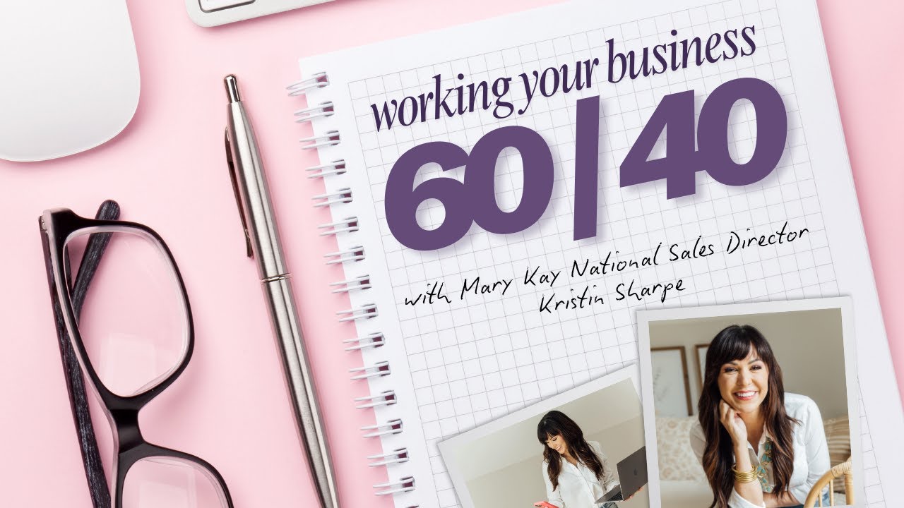 Working Your Business 60/40 with NSD Kristin Sharpe