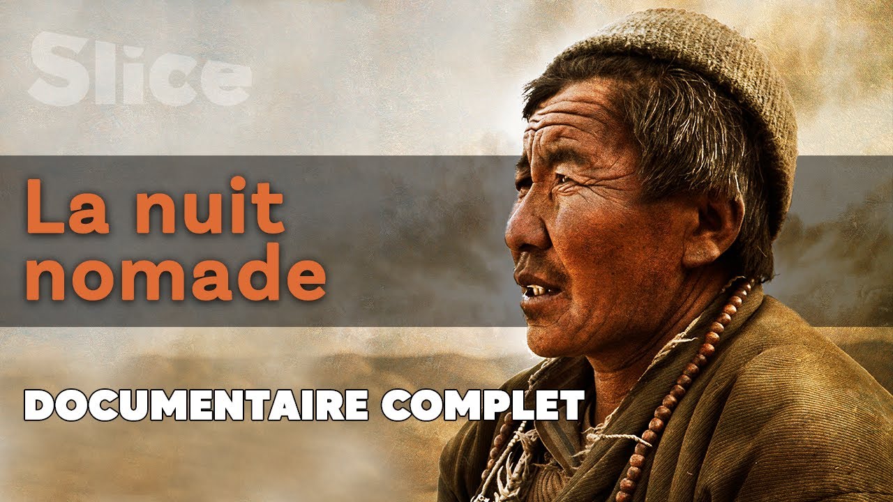 La nuit nomade | SLICE | DOC COMPLET