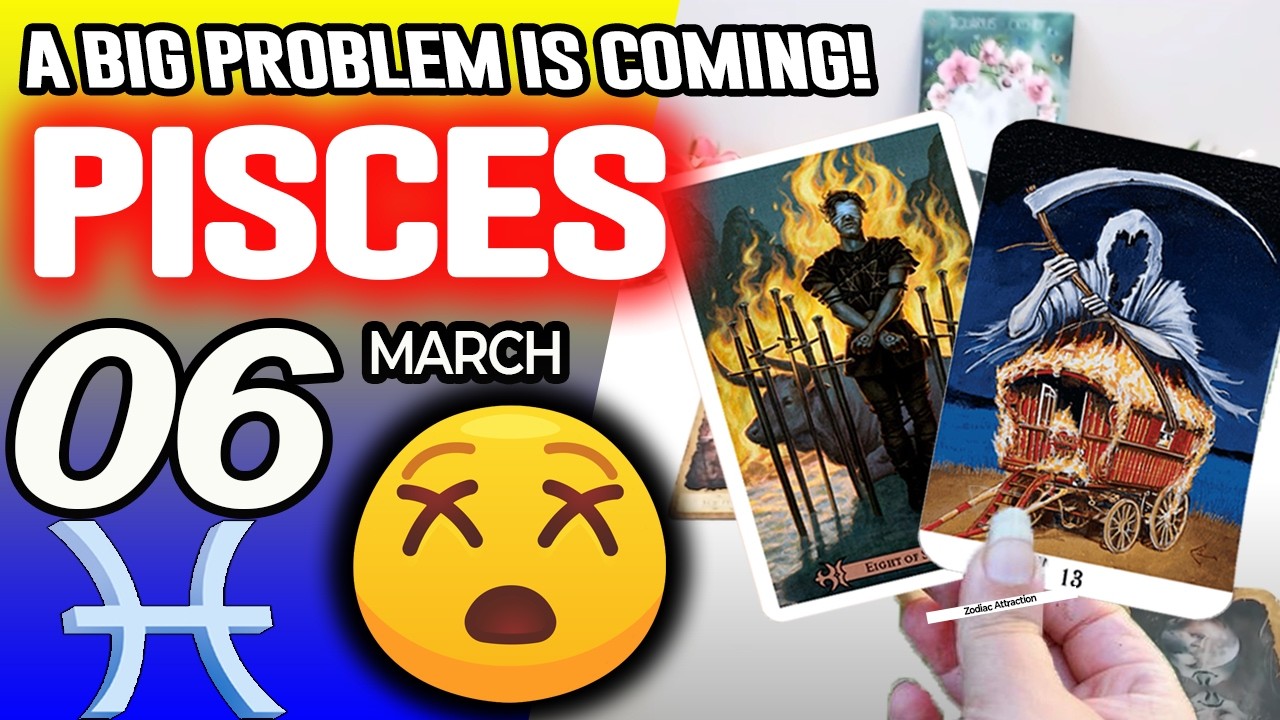 Pisces ♓😖A BIG PROBLEM IS COMING❗😡 horoscope for today MARCH 6 2026 ♓ #pisces tarot MARCH