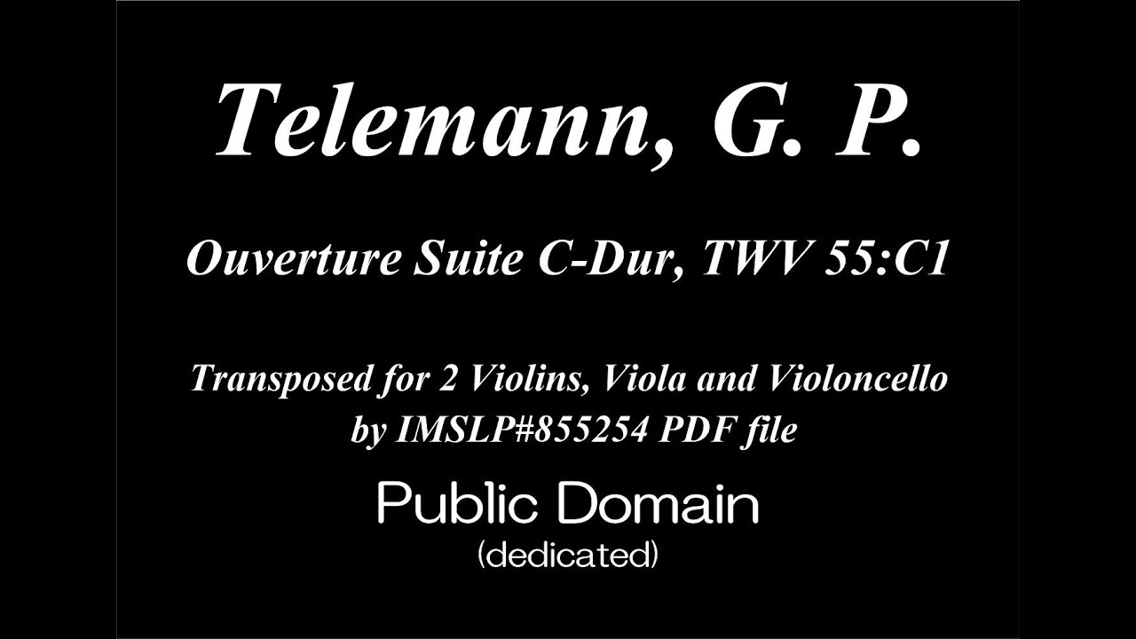 Telemann, G. P. _ Ouverture Suite C-Dur, TWV 55:C1 [Strings]