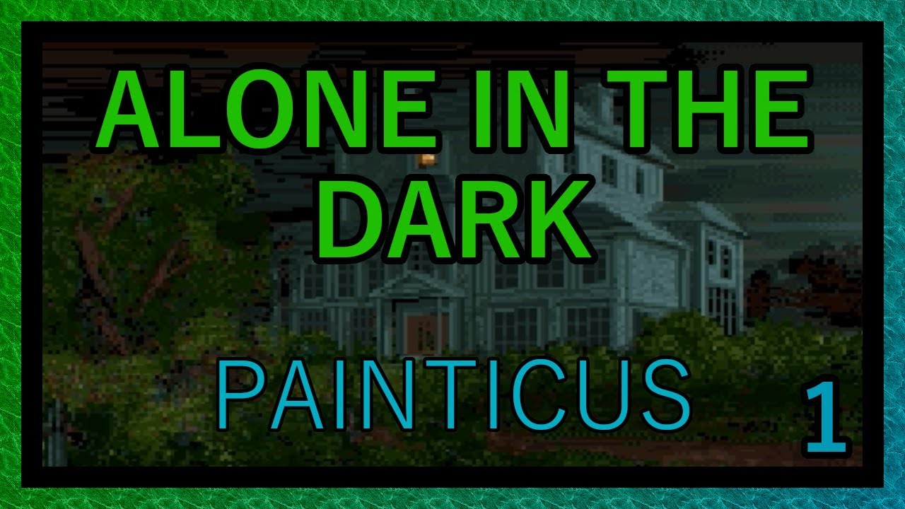 The Father of Survival Horror - Alone in the Dark Review (1/3)