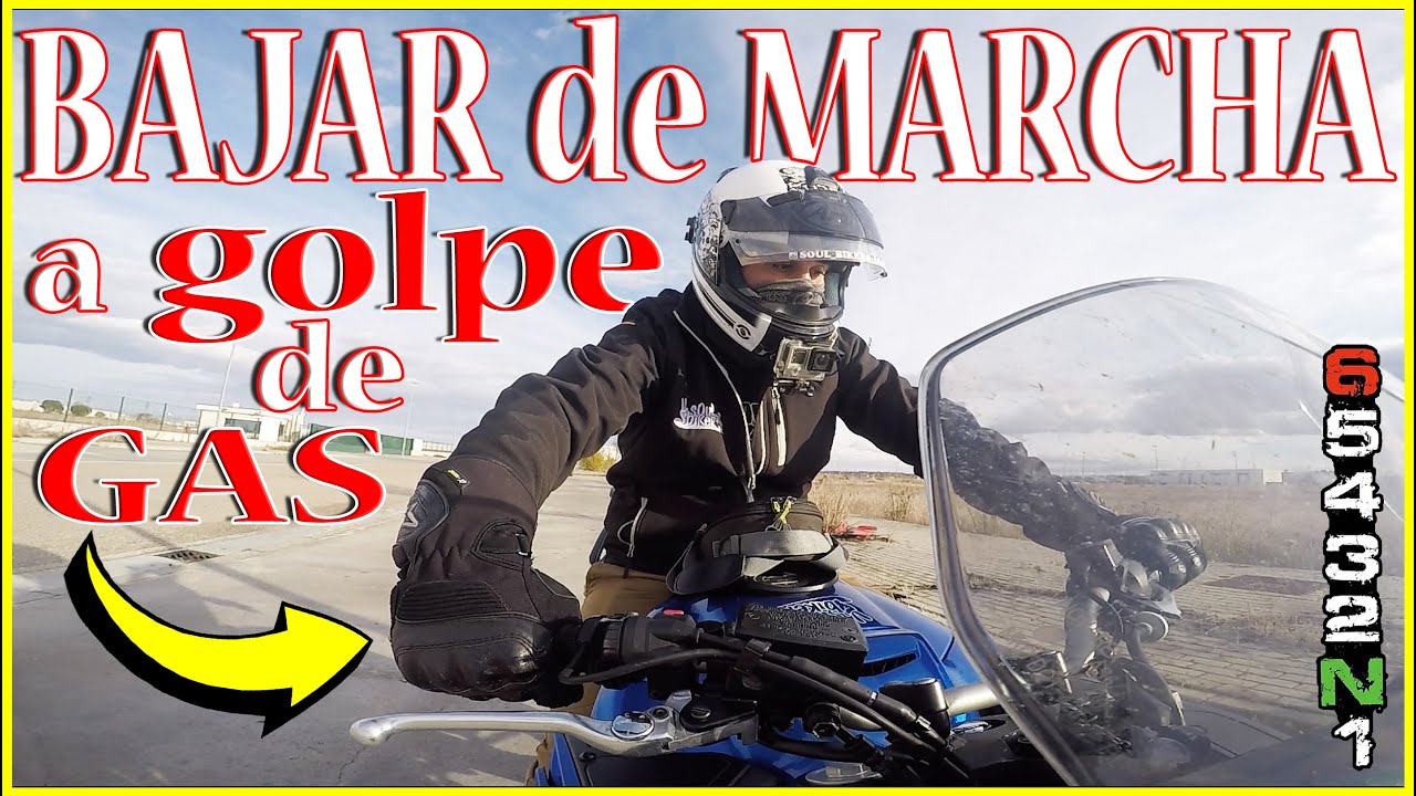 Como REDUCIR MARCHA haciendo el GOLPE de GAS - CAP. 88 - Soul Biker's