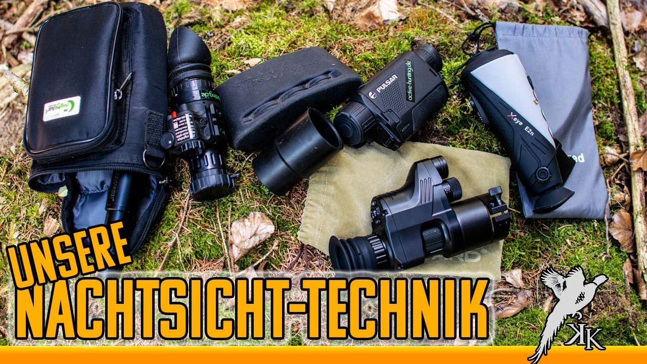 UNSERE NACHTSICHT-TECHNIK || Das haben wir!