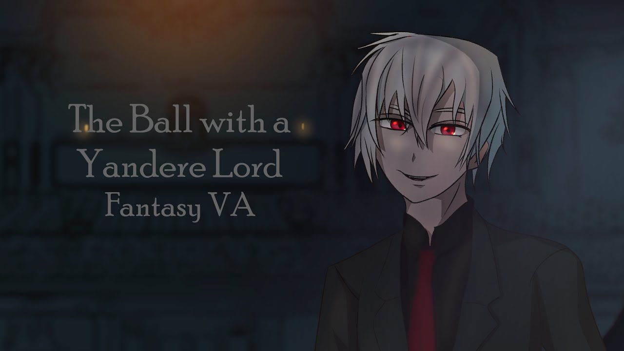 The Ball with a Yandere Lord - Fantasy ASMR Roleplay