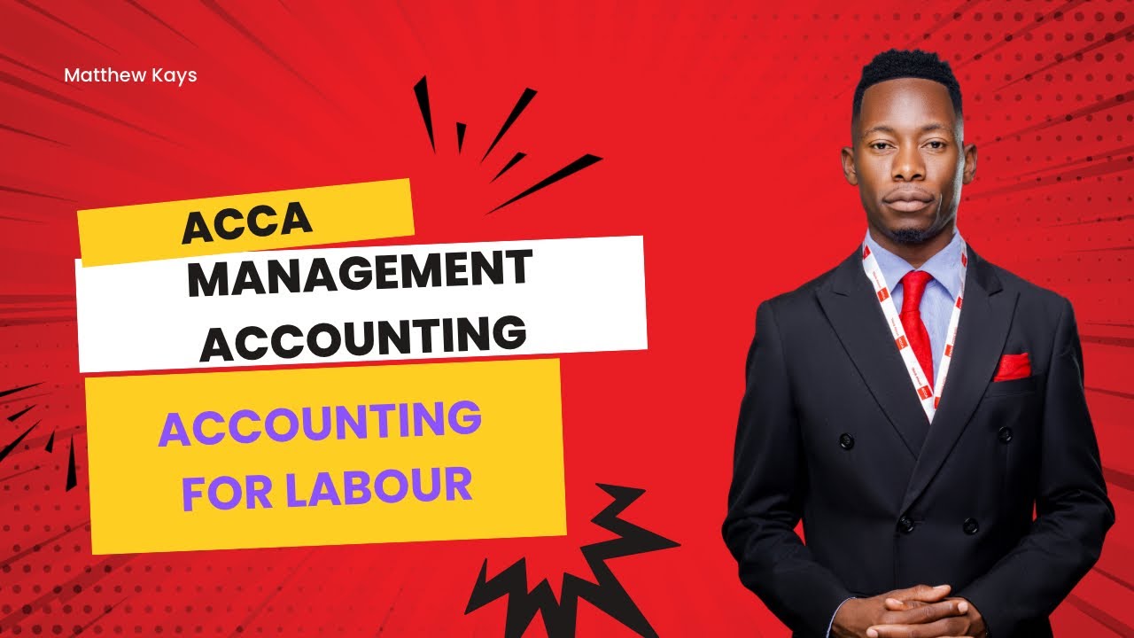 Accounting for Labour 