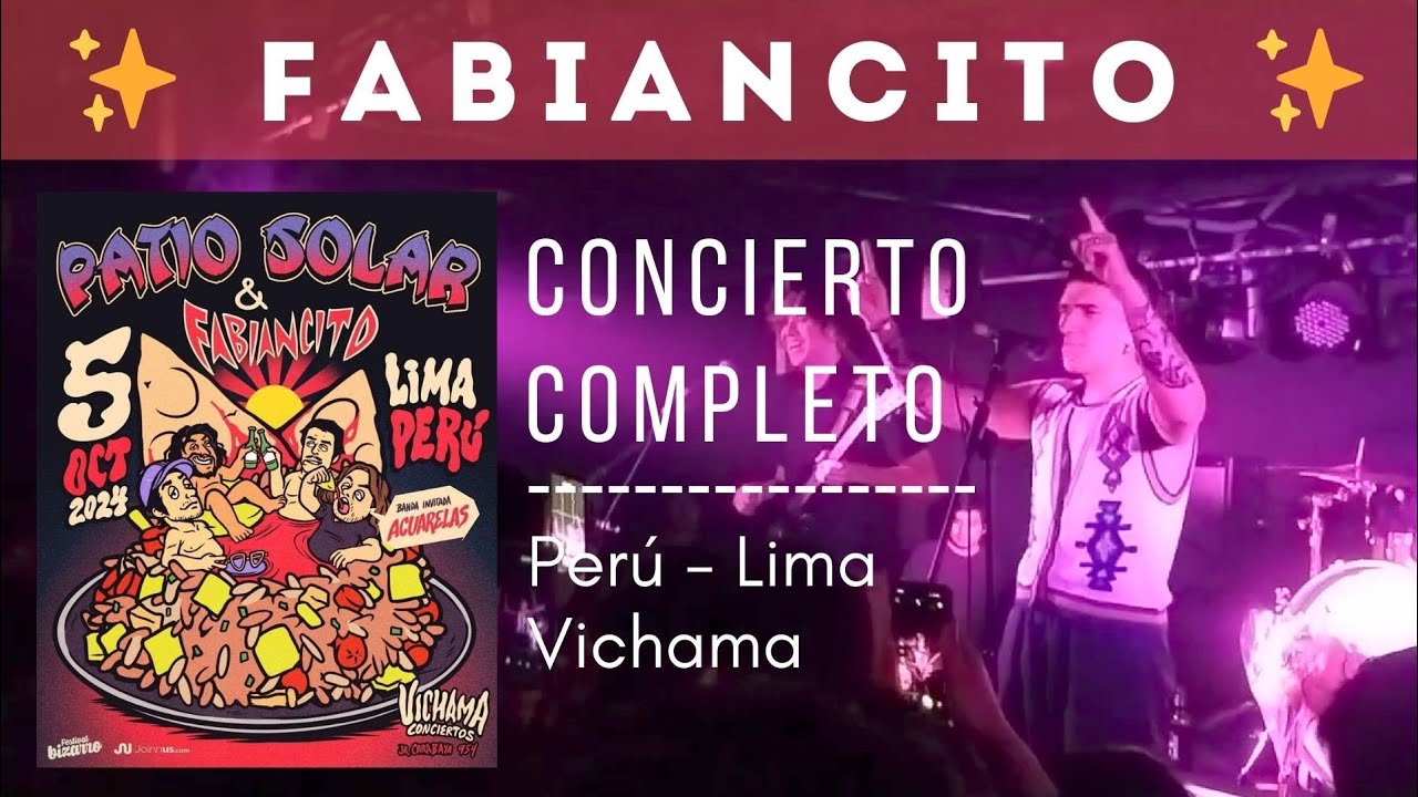 Fabiancito - concierto completo ( 05/10/24 - vichama - Lima - Perú)