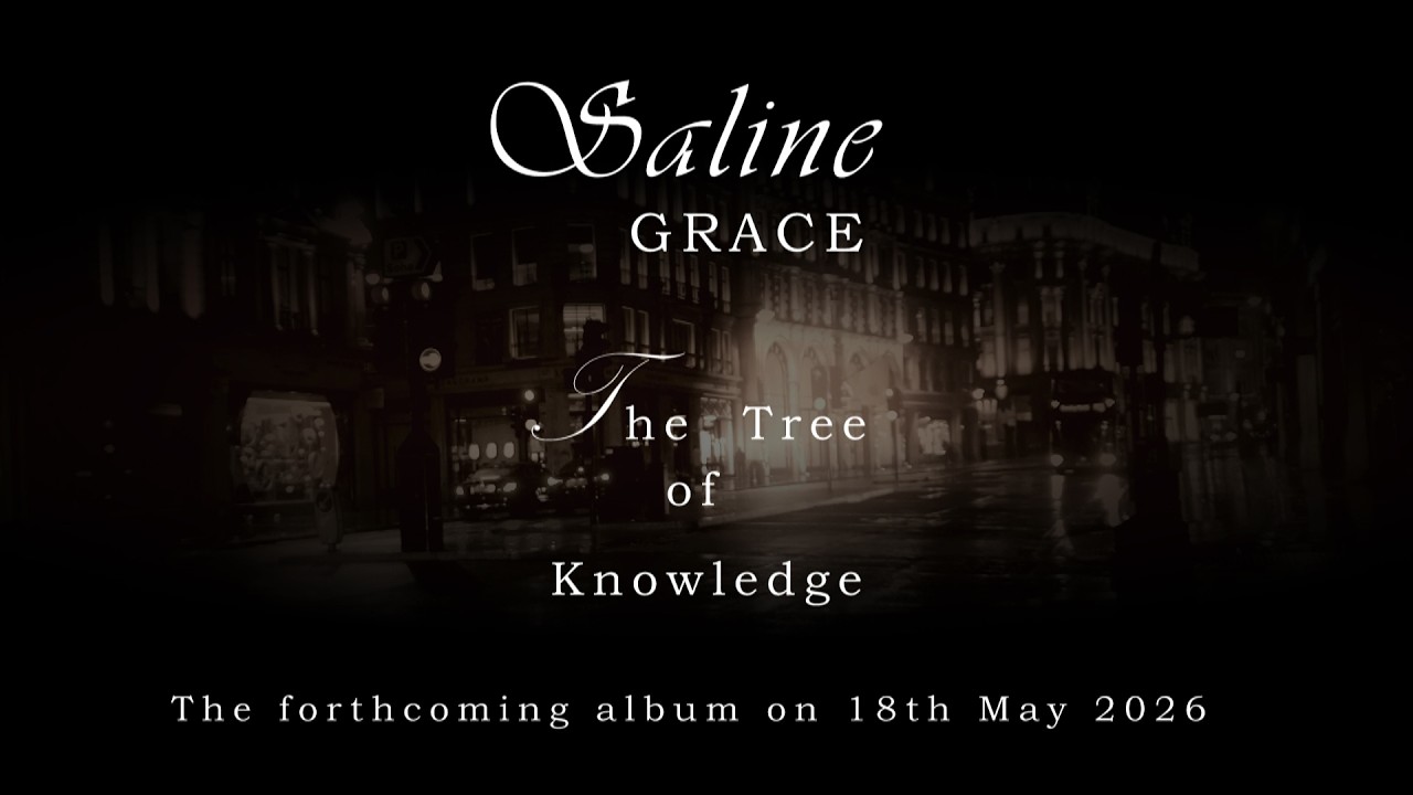 SALINE GRACE - THE TREE OF KNOWLEDGE (Official Album Teaser)